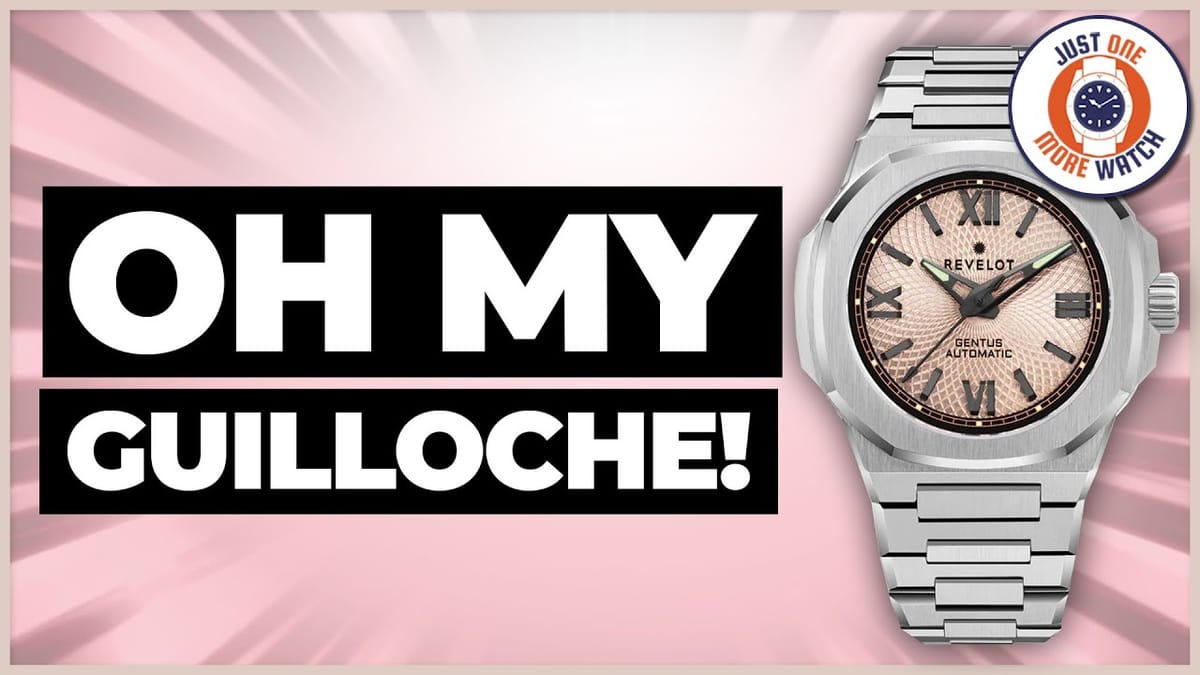 Revelot Gentus от Just One More Watch