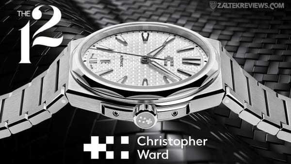 Christopher Ward The Twelve от Zaltek Reviews