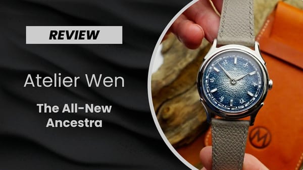 Atelier Wen Ancestra от Monochrome Watches